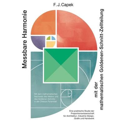 Messbare Harmonie, Gebundene Ausgabe von Franz Capek, BoD – Books on Demand, 978-3-7534-6608-8