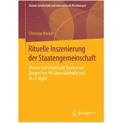 Rituelle Inszenierung der Staatengemeinschaft, Fachbücher von Christian Becker