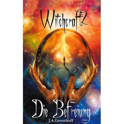 Witchcraft 2, Gebundene Ausgabe von J.A. Groothoff, BoD – Books on Demand, 978-3-7543-2745-6