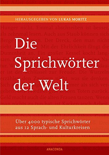 Lukas Moritz - Die Sprichwörter der Welt - Preis vom 11.10.2026 15:43:13 h