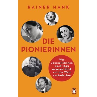 Die Pionierinnen, Gebundene Ausgabe von Rainer Hank, Penguin, 978-3-328-60305-4