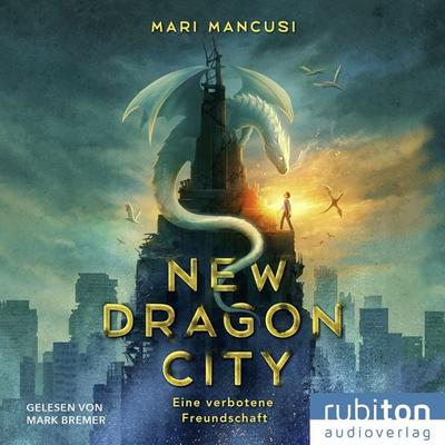 New Dragon City - Mari Mancusi, Audio, 9783987150630