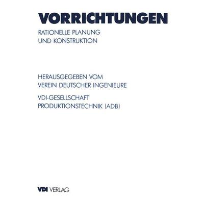 Vorrichtungen, Taschenbuch von , Springer Berlin, 978-3-642-51855-3