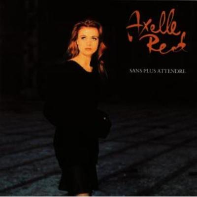 Sans Plus Attendre - Axelle Red, CD