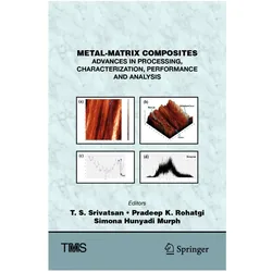 Metal-Matrix Composites, Fachbücher von T. S. Srivatsan, Simona Hunyadi Murph, Pradeep, K Rohatgi