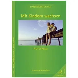 Mit Kindern wachsen, Ratgeber von Daniela Blickhan