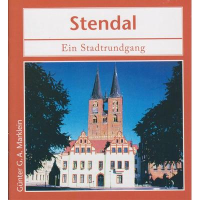 Stendal, Geheftet von Günter G.A. Marklein, Isensee, Florian, GmbH, 978-3-7308-2152-7