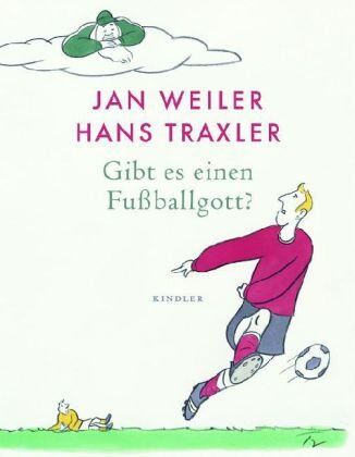 Jan Weiler - Gibt es einen Fußballgott? - Preis vom 18.10.2026 15:28:09 h