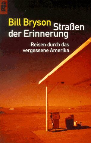 Bill Bryson - Straßen der Erinnerung. Reisen durch das vergessene Amerika. - Preis vom 09.10.2026 07:28:09 h