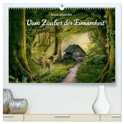 Vom Zauber der Einsamkeit (hochwertiger Premium Wandkalender 2027 DIN A2 quer), Kunstdruck in Hochglanz