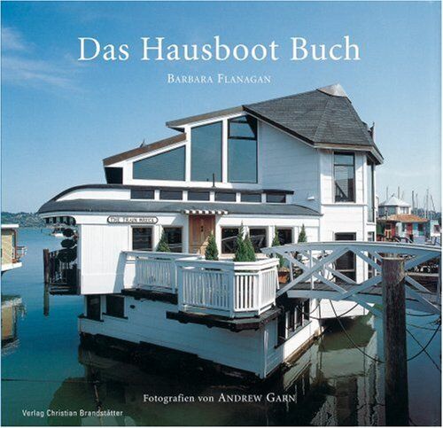 Barbara Flanagan - Das Hausboot Buch - Preis vom 09.10.2026 07:28:09 h
