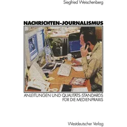 Nachrichten-Journalismus, Fachbücher von Siegfried Weischenberg