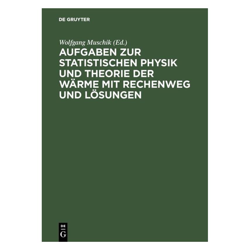 De Gruyter Aufgaben z.Statist.Physik u.Theor.Wärm (67760193)