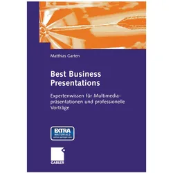 Best Business Presentations, Fachbücher von Matthias Garten