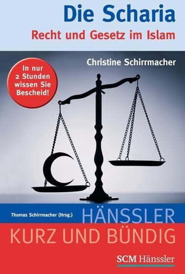 Christine Schirrmacher - Die Scharia - Preis vom 09.10.2026 07:28:09 h