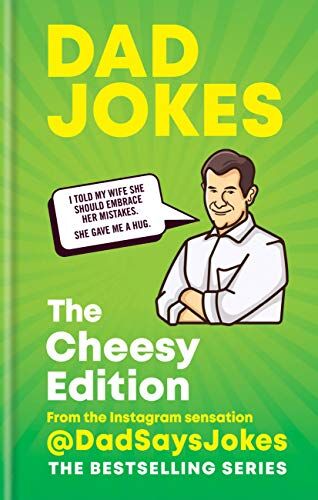 Jokes, Dad Says - Dad Jokes: The Cheesy Edition: The perfect gift from the Instagram sensation @DadSaysJokes - Preis vom 09.10.2026 07:28:09 h