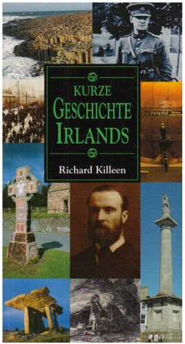 Richard Killeen - Kurze Geschichte Irlands - Preis vom 15.10.2026 23:06:25 h