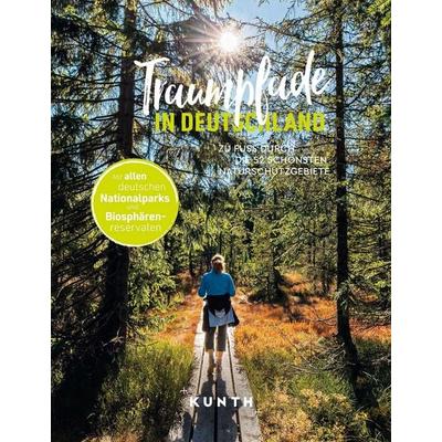 KUNTH Traumpfade in Deutschland, Gebundene Ausgabe von Jutta M. Ingala, Kunth Verlag, 978-3-96965-100-1