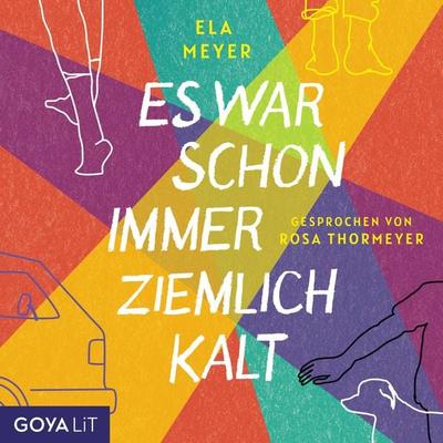 Es war schon immer ziemlich kalt - Ela Meyer, Audio, 4066338534897