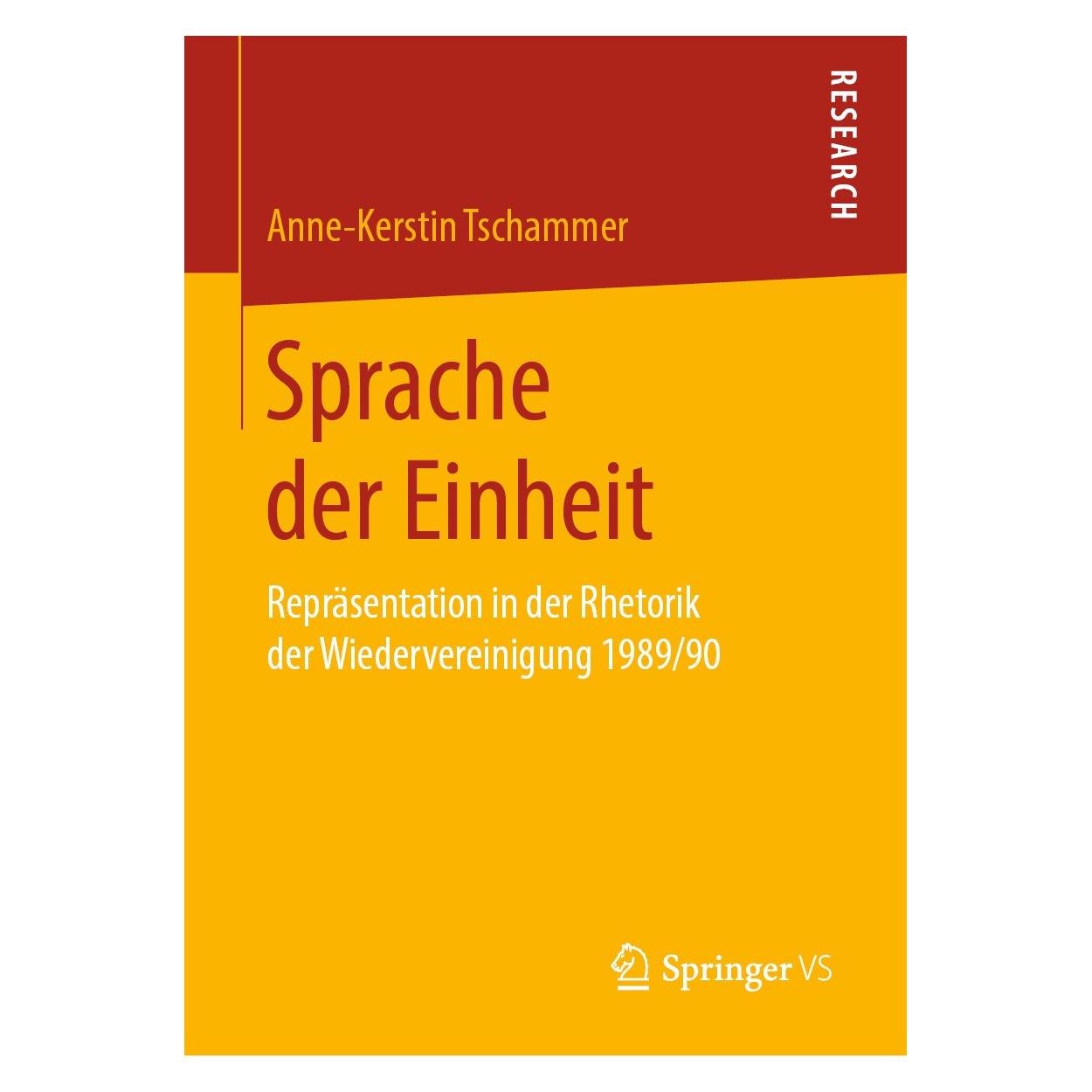 Springer Sprache der Einheit (Deutsch, Hardcover, Anne-Kerstin Tschammer) (9783658262006)