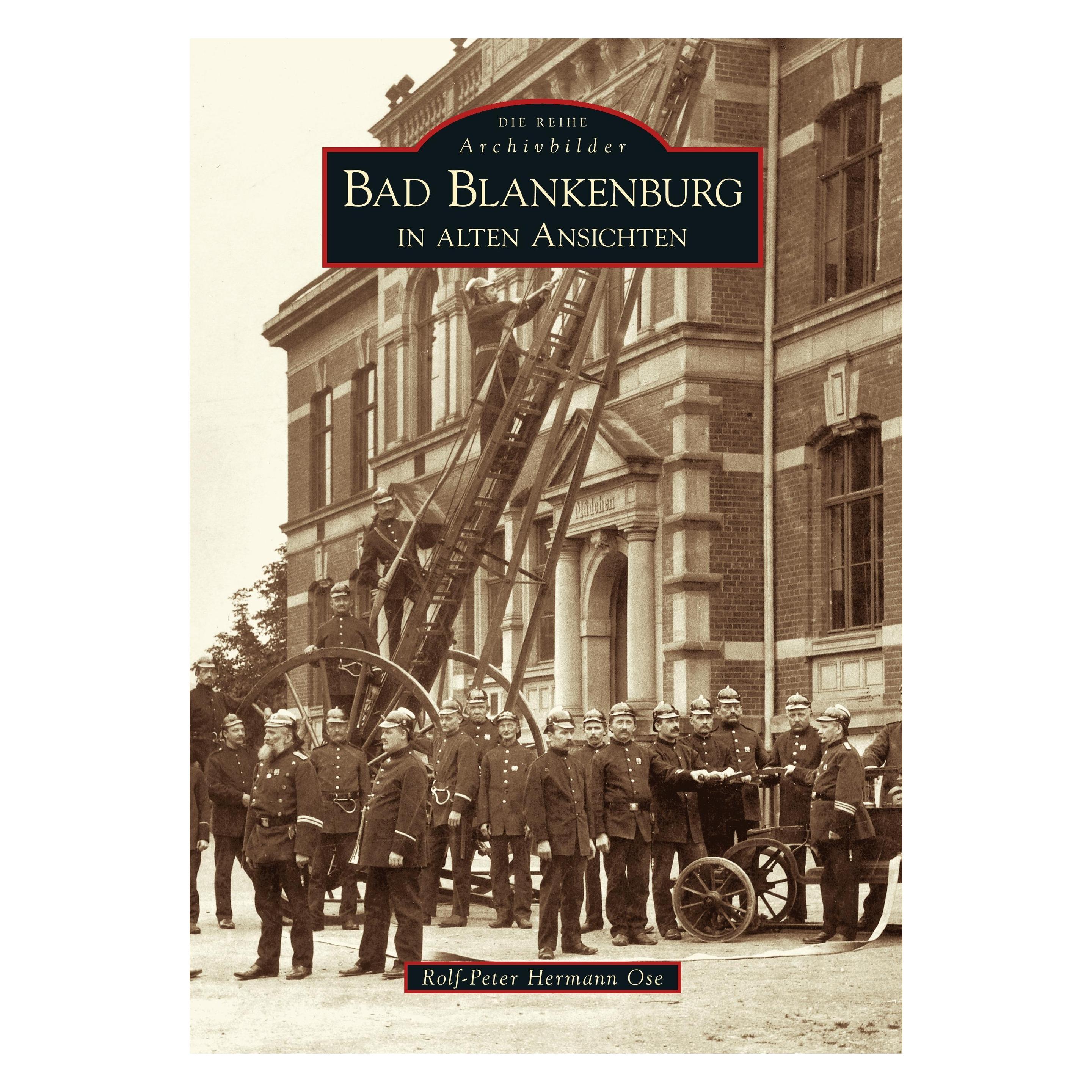 Sutton Bad Blankenburg in alten Ansichten (Deutsch, Softcover, Rolf-Peter H. Ose) (22806098)