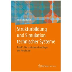 Strukturbildung und Simulation technischer Systeme. Band 1, Fachbücher von Axel Rossmann