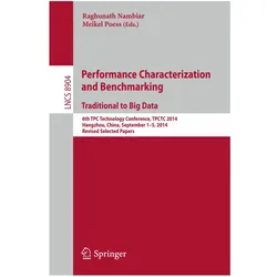 Performance Characterization and Benchmarking. Traditional to Big Data, Fachbücher