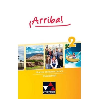 ¡Arriba! / ¡Arriba! Vokabelheft 2, Taschenbuch von Johanna Fey, Buchner, C.C., 978-3-661-80052-3