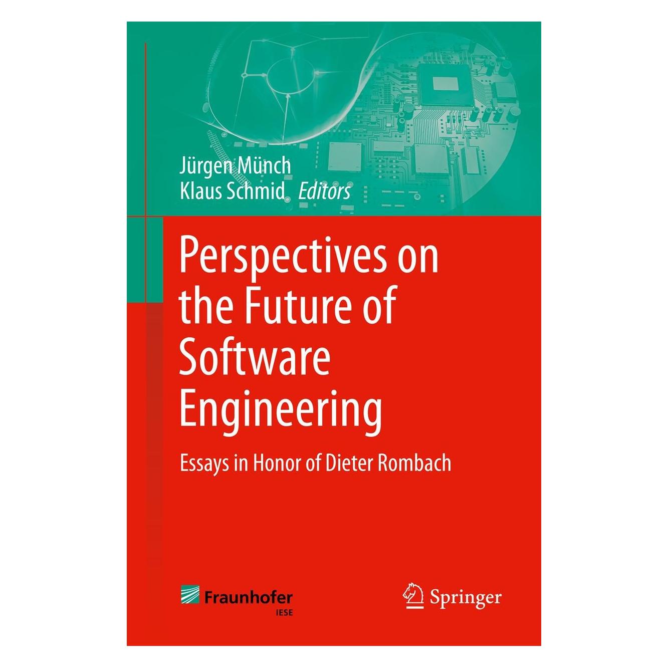 Springer Perspectives on the Future of Software Engineering (Englisch, Hardcover, Jürgen Münch, Klaus Schmid) (9783642373947)