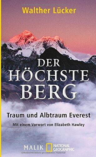 Walther Lücker - Der höchste Berg: Traum und Albtraum Everest - Preis vom 18.10.2026 19:22:15 h