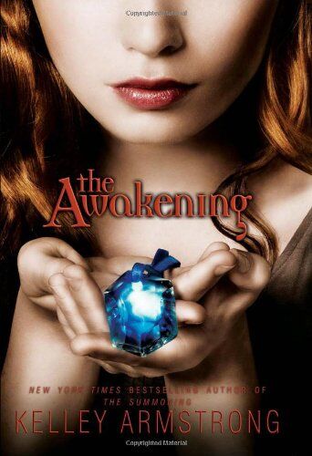 Kelley Armstrong - The Awakening (Darkest Powers) - Preis vom 06.10.2026 07:26:00 h