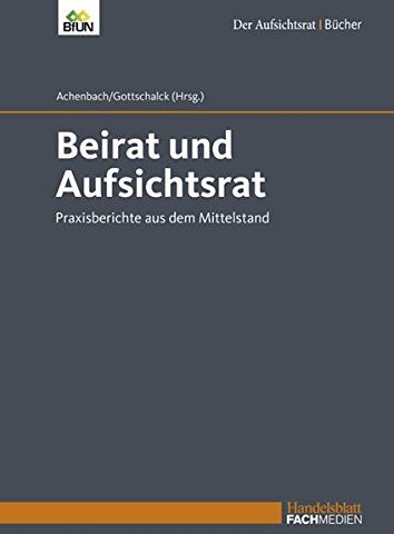 Dr. Christoph Achenbach - Beirat und Aufsichtsrat: Praxisberichte aus dem Mittelstand - Preis vom 14.10.2026 23:07:16 h