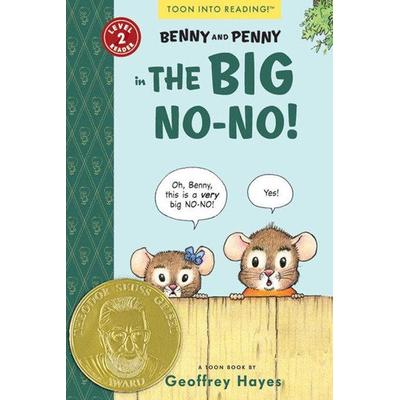 Benny and Penny in the Big No-No!, Taschenbuch von Geoffrey Hayes, Astra Publishing House, 978-1-935179-35-1