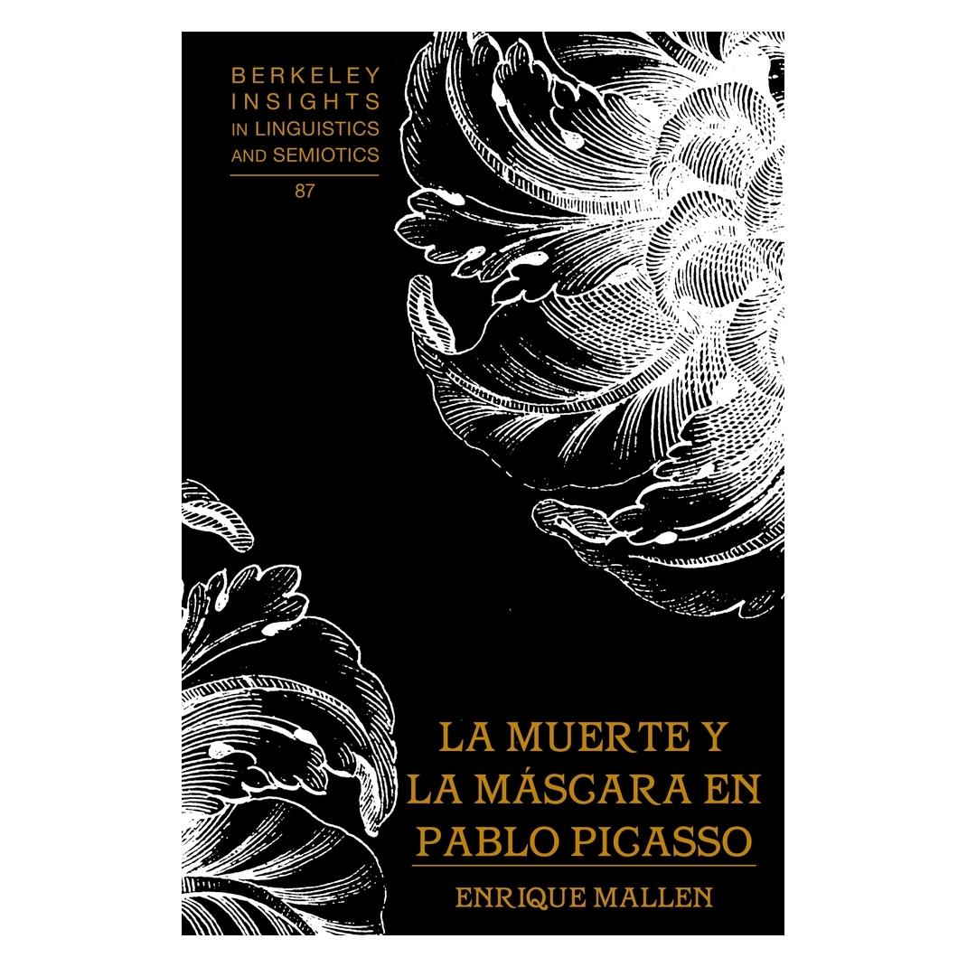 Peter Lang Mallen:La muerte y la máscara en Pablo (Spanisch, Hardcover, Enrique Mallen) (50723189)