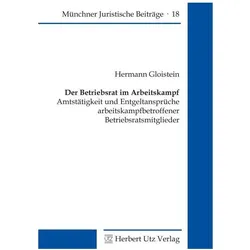 Gloistein:Der Betriebsrat im Arbeitskam, Fachbücher von Hermann Gloistein
