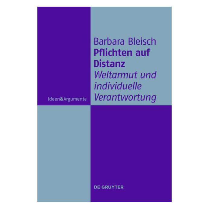 De Gruyter Pflichten auf Distanz (Deutsch, Barbara Bleisch, 2010) (7284494)