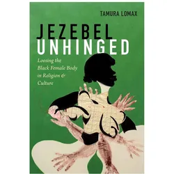 Jezebel Unhinged, Sachbücher von Tamura Lomax