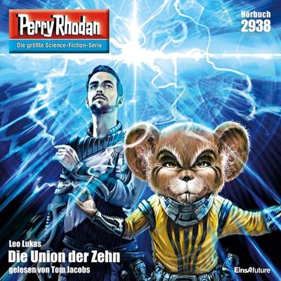 Perry Rhodan Nr. 2938: Die Union der Zehn - Leo Lukas, Audio, 4057664064837