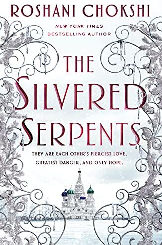 Roshani Chokshi - Silvered Serpents (The Gilded Wolves, Band 2) - Preis vom 13.10.2026 19:28:25 h