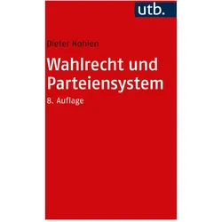 Wahlrecht und Parteiensystem, Fachbücher von Dieter Nohlen