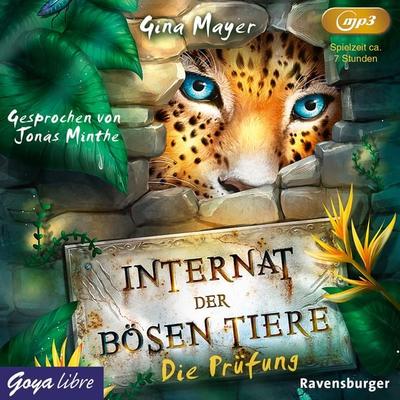 Internat der bösen Tiere - Gina Mayer, CD, 9783833743092