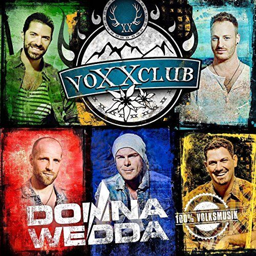 Voxxclub - Donnawedda - Preis vom 15.10.2026 23:06:25 h