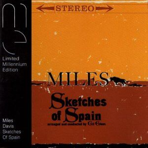 Miles Davis - Sketches of Spain - Preis vom 12.10.2026 11:37:12 h