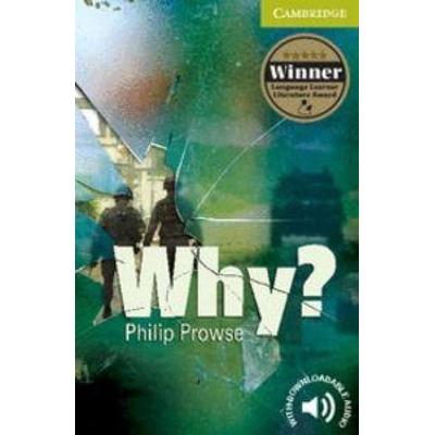 Why?, Taschenbuch von Philip Prowse, Cambridge University Press, 978-0-521-73295-6