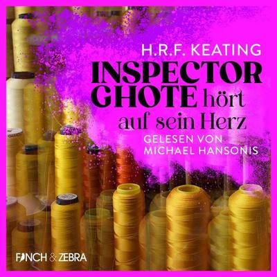 Inspector Ghote hört auf sein Herz - H.R.F. Keating, Audio, 4066004530406