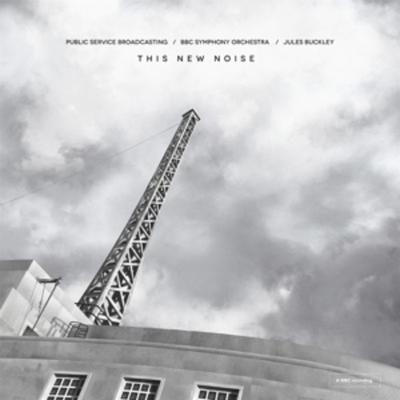 Public Service Broadcasting: This New Noise - Public Service Broadcasting, CD