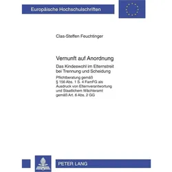 Vernunft auf Anordnung, Fachbücher von Clas-Steffen Feuchtinger