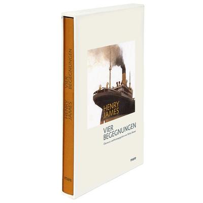 Vier Begegnungen, Gebundene Ausgabe von Henry James, Mareverlag, 978-3-86648-271-5