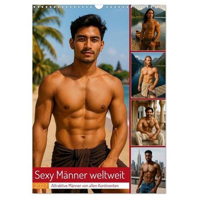 Sexy Männer weltweit (Wandkalender 2027 DIN A3 hoch), CALVENDO Monatskalender