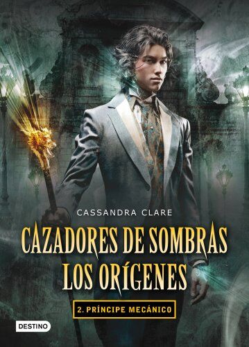 Cassandra Clare - Cazadores de sombras. Los orígenes 2 : príncipe mecánico (Cazadores Sombras Origenes) - Preis vom 09.10.2026 07:28:09 h